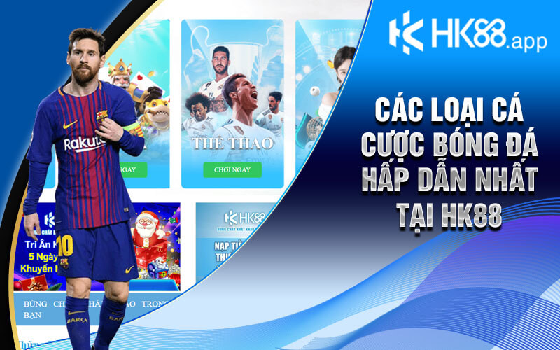 Cá Cược Bóng Đá Hấp Dẫn Tại Sảnh Cược Thể Thao HK88 - Zino Cá Cược Bóng Đá Hấp Dẫn Tại Sảnh Cược Thể Thao HK88 - Zino
