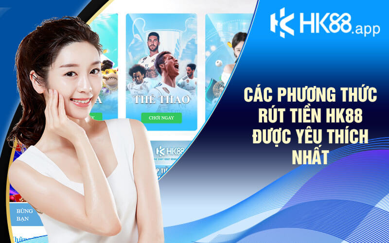 Hướng Dẫn Rút Tiền HK88 Nhanh Chóng Và An Toàn Nhất - Zino Hướng Dẫn Rút Tiền HK88 Nhanh Chóng Và An Toàn Nhất - Zino