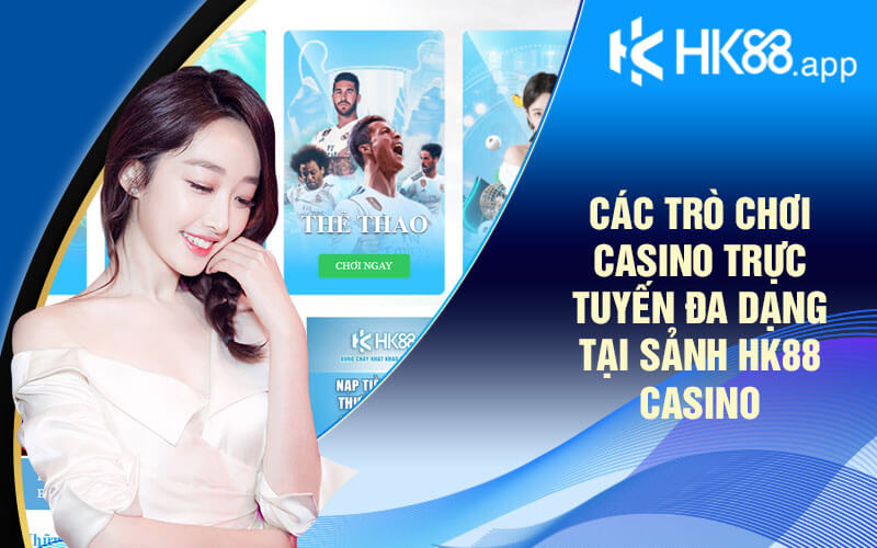 HK88 Casino - Sảnh Casino Trực Tuyến Hàng Đầu Hiện Nay - Zino HK88 Casino - Sảnh Casino Trực Tuyến Hàng Đầu Hiện Nay - Zino