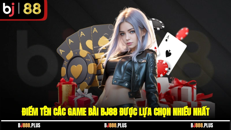 Game Bài BJ88 - Kho Tựa Game Online Chất Chơi Và Hiện Đại - Zino