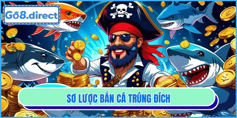 Bắn Cá Trúng Đích - Siêu Phẩm Tuyệt Vời Tại Nhà Cái mb88 - Zino
